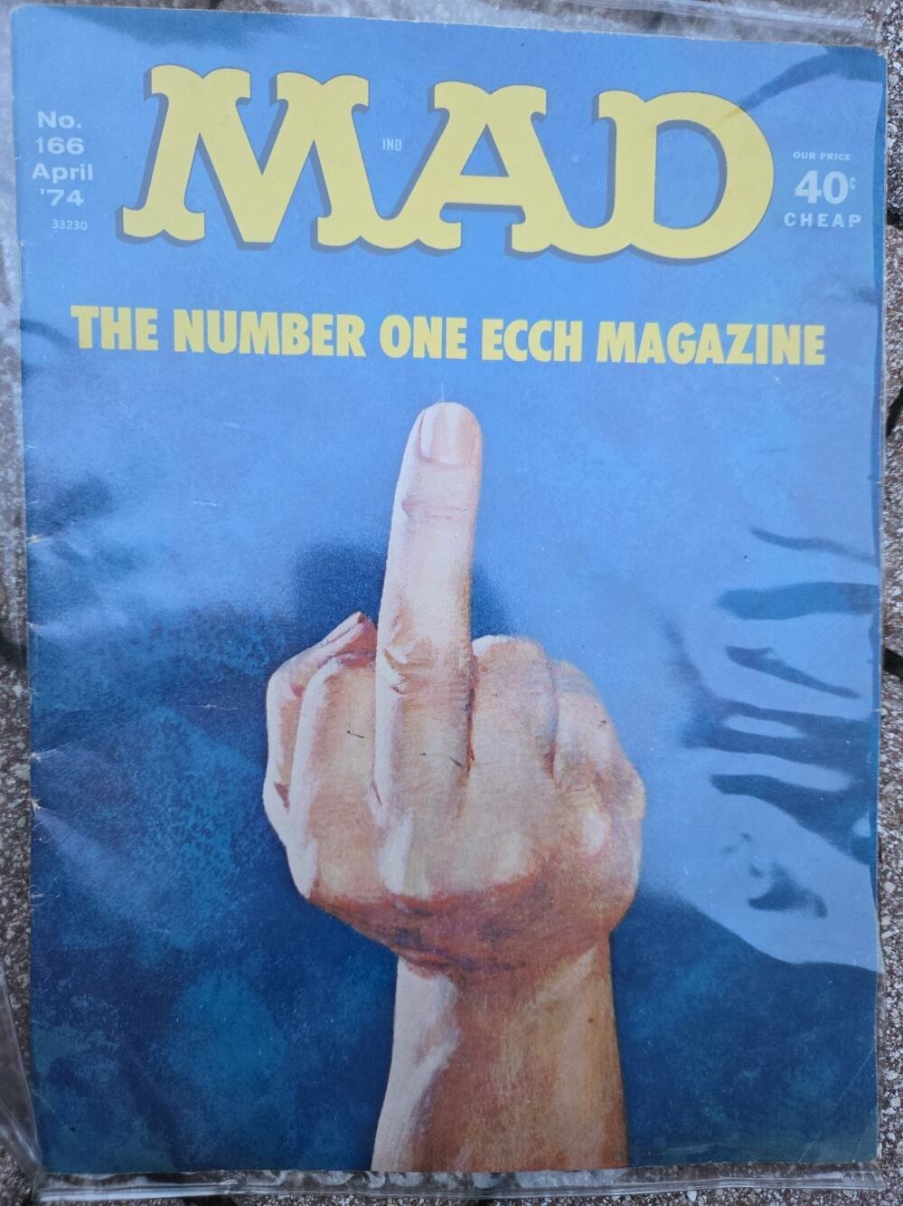 Mad Magazine 166 April 1974 Middle Finger - Number One Ecch - Banned Cover